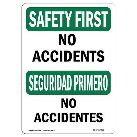 SIGNMISSION OSHA Sign, No Accidents, 24in X 18in Rigid Plastic, 18" W, 24" L, Landscape, OS-SF-P-1824-L-10829 OS-SF-P-1824-L-10829